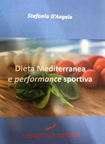 Dieta mediterranea e performance sportiva