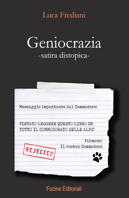 Geniocrazia. Satira distopica - Luca Frediani - copertina