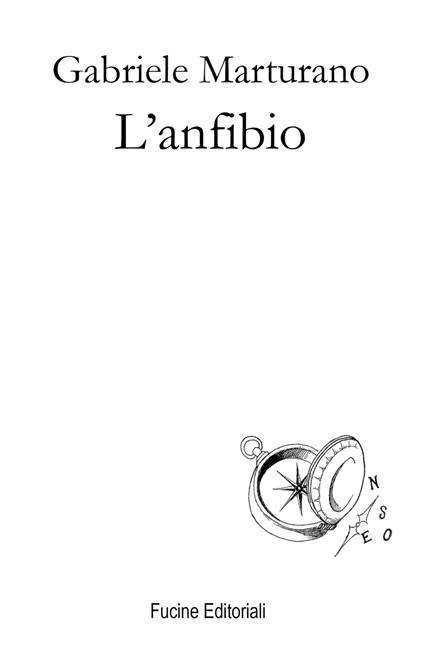 L' anfibio - Gabriele Marturano - copertina