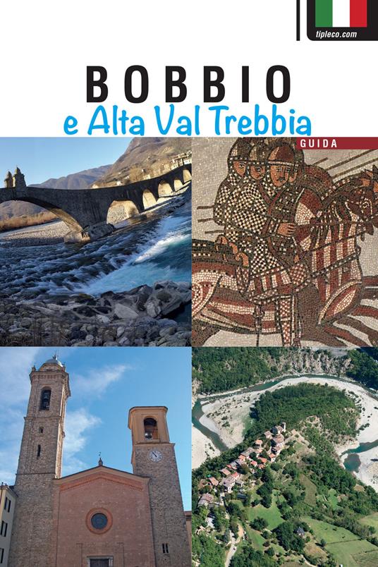 Bobbio e alta Val Trebbia. Guida - Eleonora Barabaschi - copertina