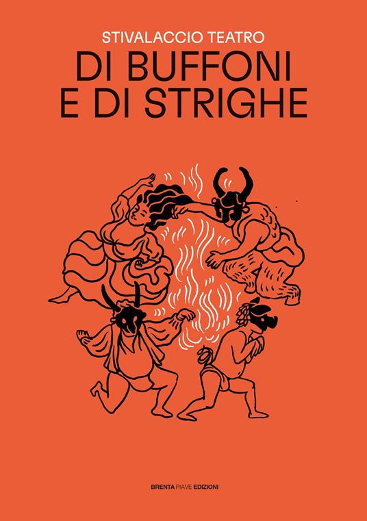 Di buffoni e di strighe - Stivalaccio Teatro - copertina