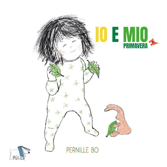 Primavera. Io e Mio. Ediz. a colori - Pernille Bo - copertina