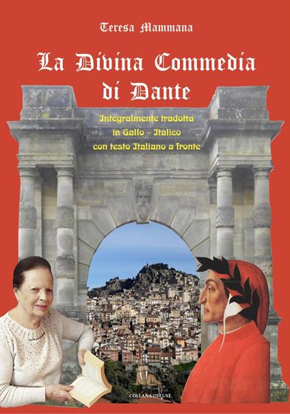La Divina Commedia. Testo a fronte in gallo-italico - Dante Alighieri - copertina