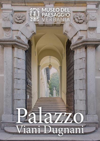 Palazzo Viani Dugnani - Leonardo Parachini - copertina