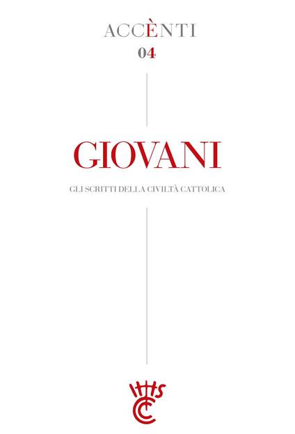 Giovani. Gli scritti della Civiltà cattolica - AA.VV. - ebook