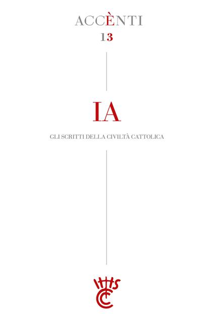 IA. Gli scritti della Civiltà Cattolica - AA.VV. - ebook
