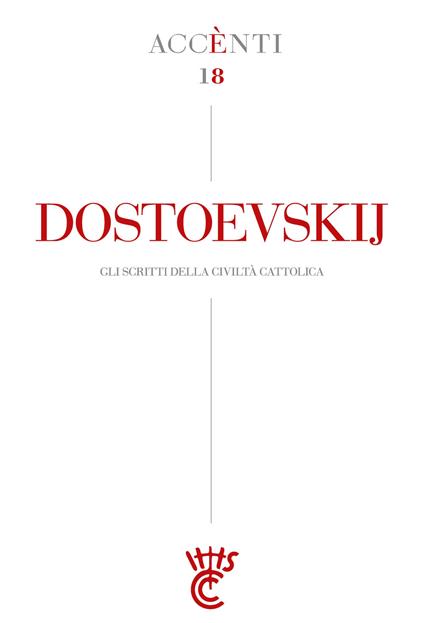 Dostoevskij. Gli scritti della Civiltà cattolica - AA.VV. - ebook