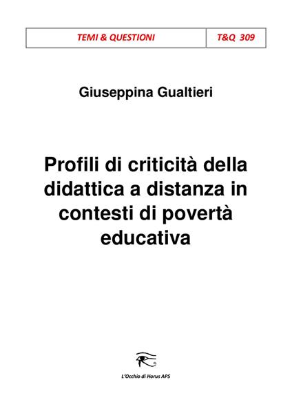 Profili di criticità della didattica a distanza in contesti di povertà educativa - Giuseppina Gualtieri - copertina