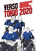 Verso Tokio 2020. Il graphic journalism per raccontare un progetto sociale