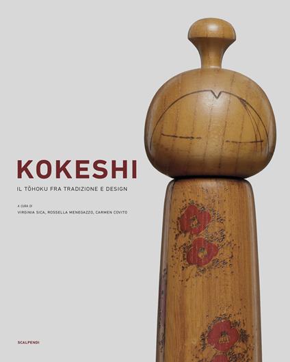 Kokeshi. Il tohoku fra tradizione e design - copertina