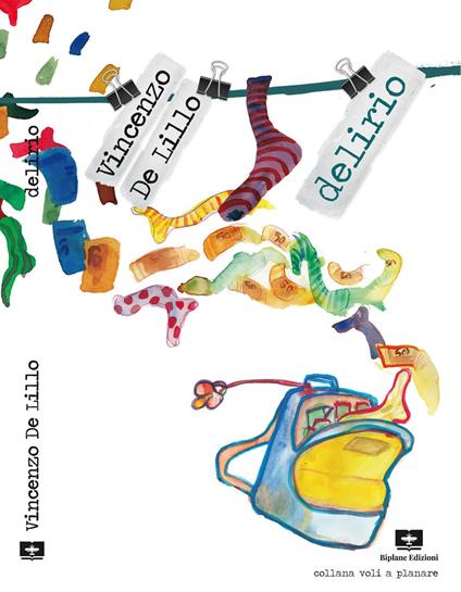 Delirio - Vincenzo De Lillo - copertina