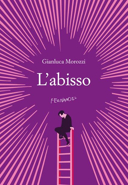 L'abisso - Gianluca Morozzi - copertina