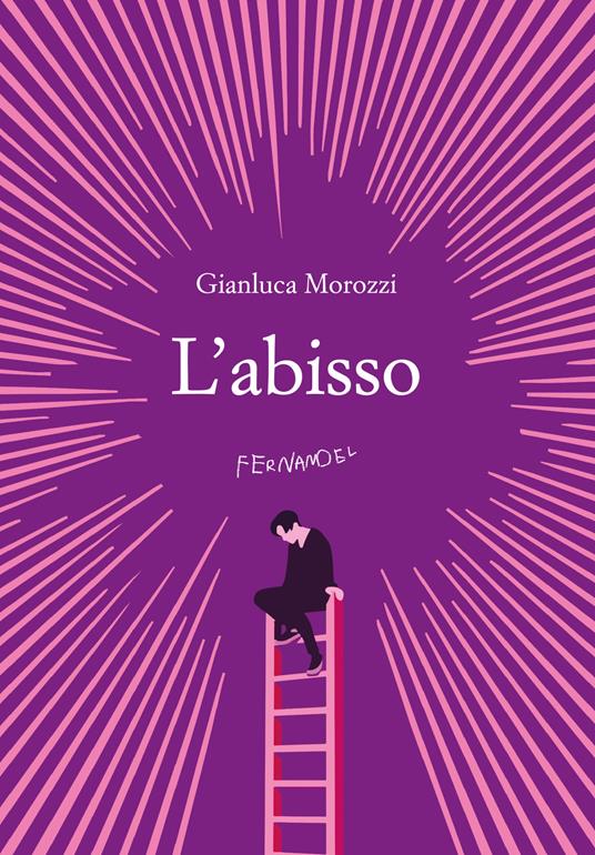 L' abisso - Gianluca Morozzi - ebook
