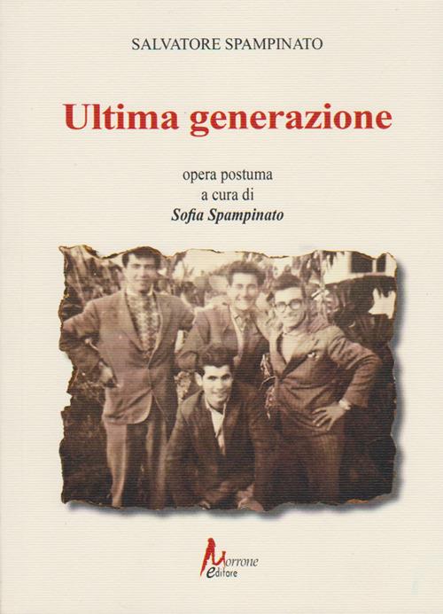 Ultima generazione - Salvatore Spampinato - copertina