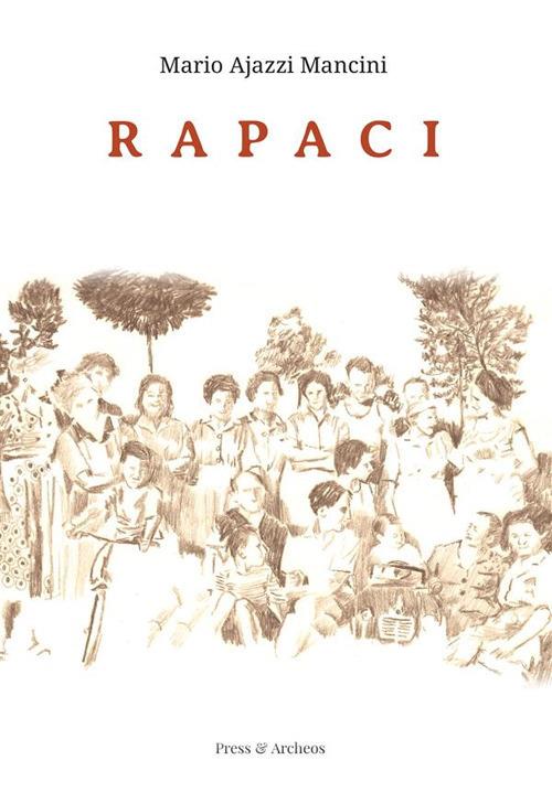 Rapaci - Mario Ajazzi Mancini - ebook