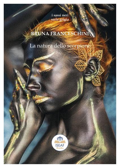 La natura dello scorpione - Bruna Franceschini - copertina