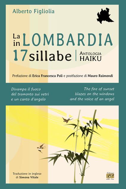 La Lombardia in 17 sillabe. Ediz. italiana e inglese - Alberto Figliolia - copertina