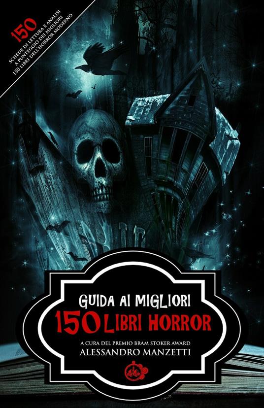 Guida ai migliori 150 libri horror - copertina