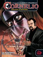 Cornelio: la maschera del male