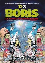 Zio Boris. La nuova (de)generazione. Le tavole di Zio Boris pubblicate da Martin Mystère