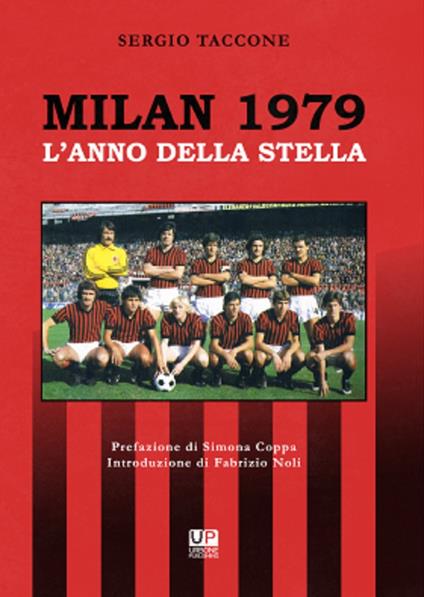 Milan 1979. L'anno della stella - Sergio Taccone - copertina
