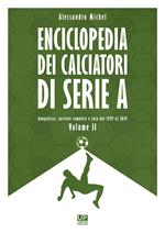Enciclopedia dei calciatori di serie A. Vol. 2