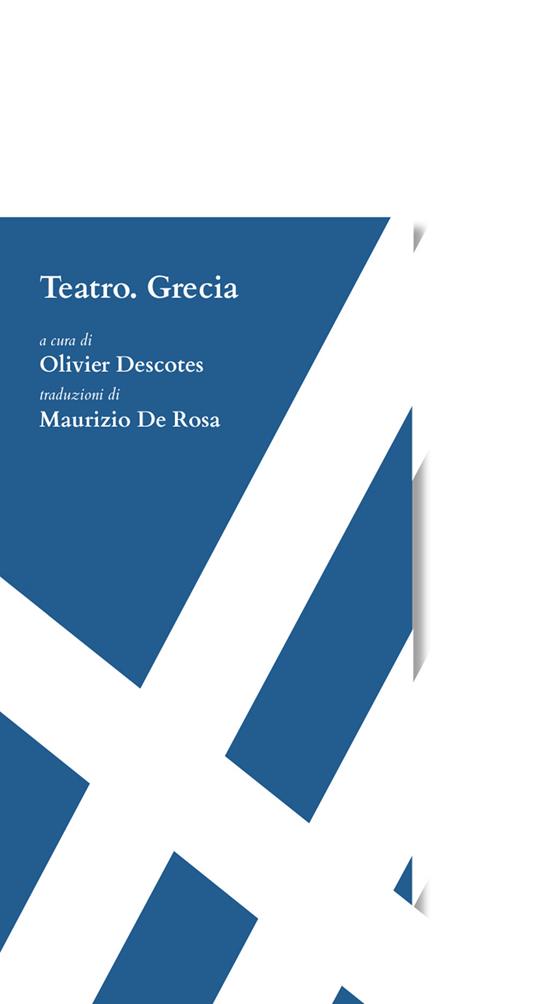 Teatro. Grecia - Yannis Mavritsakis,Yannis Tsiros,Alexandra K. - copertina