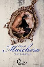 Oltre la maschera