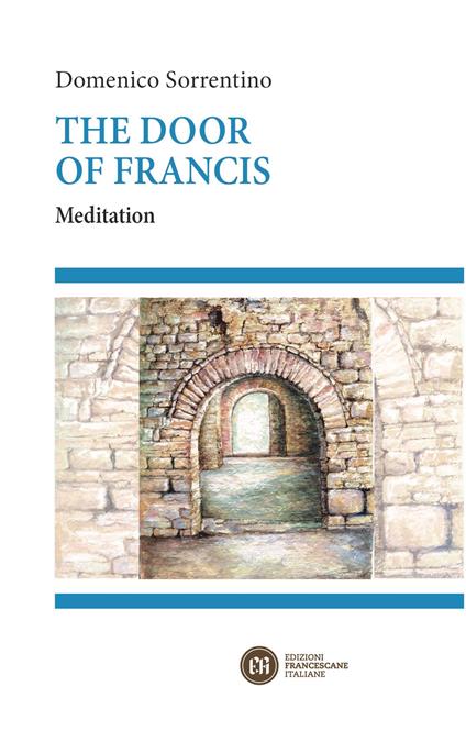 The door of Francis. Meditation - Domenico Sorrentino - copertina