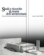 Studi e ricerche di storia dell’architettura (2021). Vol. 9