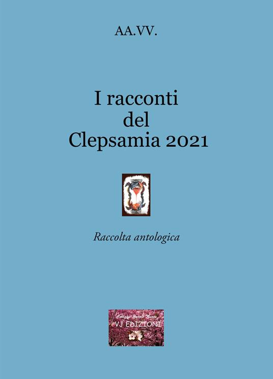 I racconti del Clepsamia 2021 - copertina