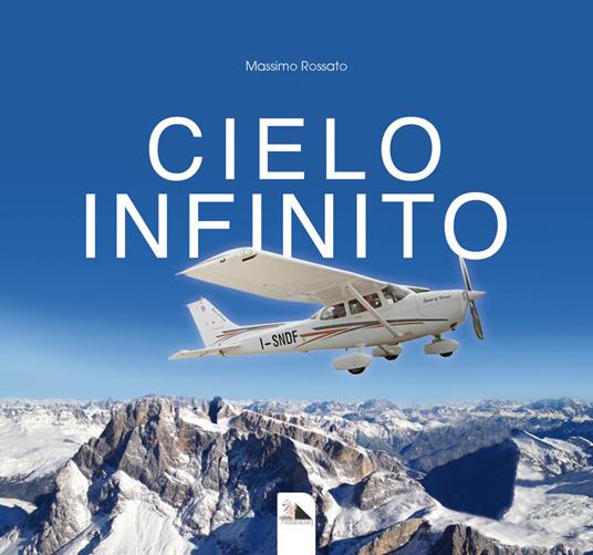 Cielo infinito - Massimo Rossato - copertina