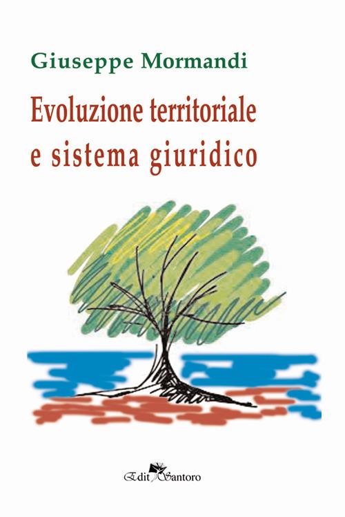 Evoluzione territoriale e sistema giuridico - Giuseppe Mormandi - copertina