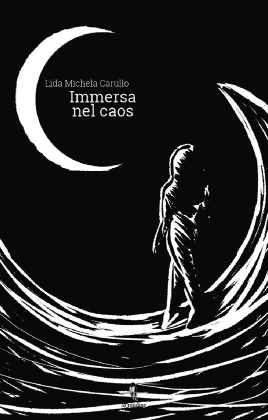 Immersa nel caos - Lida Michela Carullo - copertina