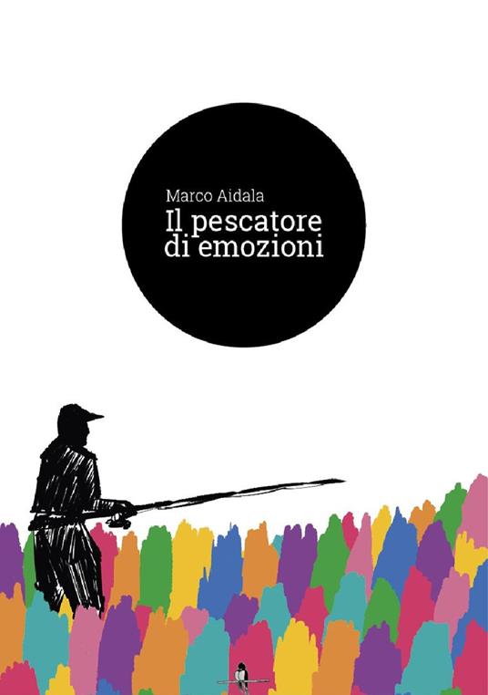 Il pescatore di emozioni - Marco Aidala - copertina