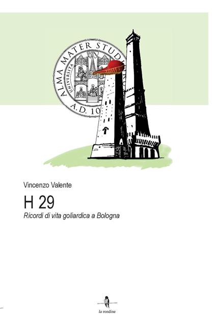 H 29. Ricordi di vita goliardica a Bologna - Vincenzo Valente - copertina