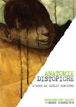Anatomie distopiche. L'arte di Giulio Rincione. Ediz. speciale