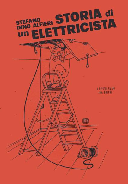 Storia di un elettricista - Stefano Dino Alfieri - copertina