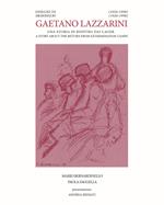 Disegni di Gaetano Lazzarini (1920-1998). Una storia di rientro dai lager. Ediz. italiana e inglese