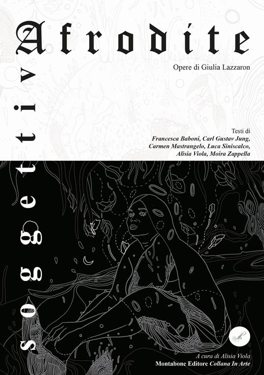 Afrodite soggettiva - Giulia Lazzaron - copertina