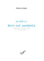 AI Burn-out pandemia seguendo Le nove code. Ediz. italiana e giapponese