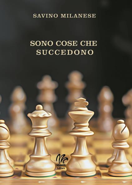 Sono cose che succedono - Savino Milanese - copertina