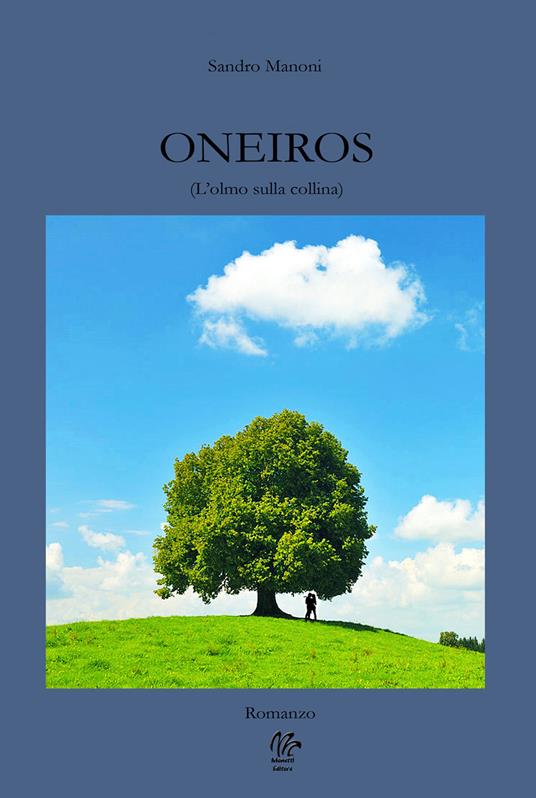 Oneiros (L'olmo sulla collina) - Sandro Manoni - copertina
