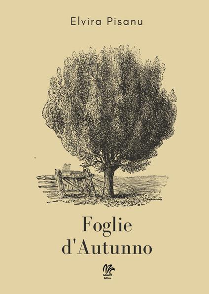 Foglie d'autunno - Elvira Pisanu - copertina