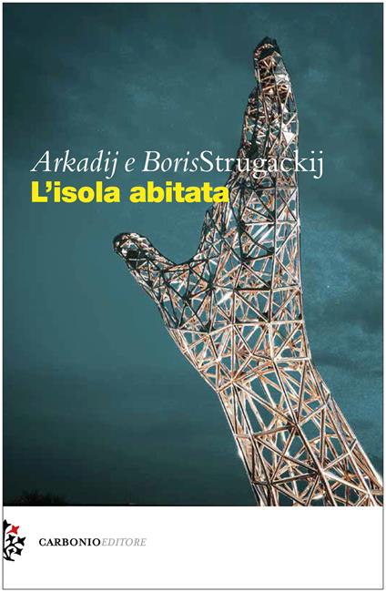L'isola abitata - Arkadij Strugackij,Boris Strugackij - copertina