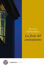 La festa del coronamento