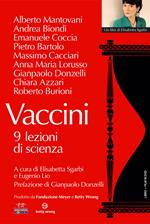 Vaccini. 9 lezioni di scienza. Con DVD video