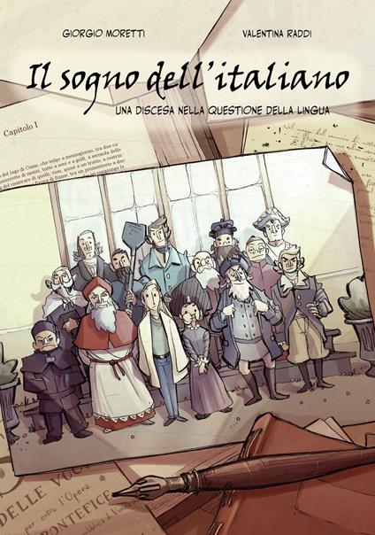 Il sogno dell'italiano - Giorgio Moretti,Valentina Raddi - copertina