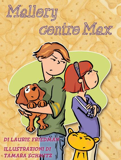 Mallory contro Max - Laurie B. Friedman - copertina