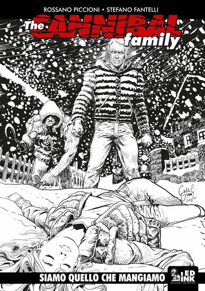 The cannibal family. Vol. 17: Siamo quello che mangiamo - Stefano Fantelli,Rossano Piccioni - copertina